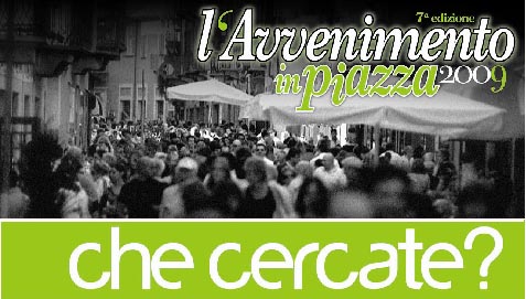 L’Avvenimento in piazza 2009